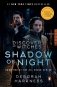 Shadow of Night (Movie Tie-In) фото книги маленькое 2