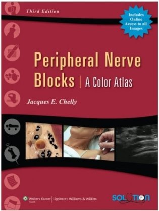 Peripheral Nerve Blocks A Color Atlas 3/e фото книги
