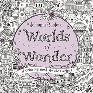 Worlds of Wonder: A Coloring Book for the Curious фото книги