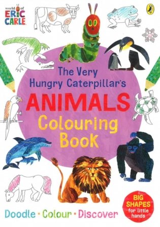The Very Hungry Caterpillar's Animals Colouring Book  фото книги