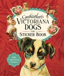 Cynthia Hart's Victoriana Dogs: The Stic 340 Captivating Stickers фото книги