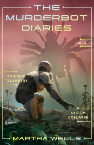 Murderbot Diaries Vol. 3 фото книги