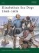 Elizabethan Sea Dogs 1560–1605 фото книги маленькое 2