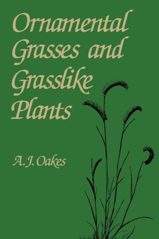 Ornamental Grasses and Grasslike Plants фото книги