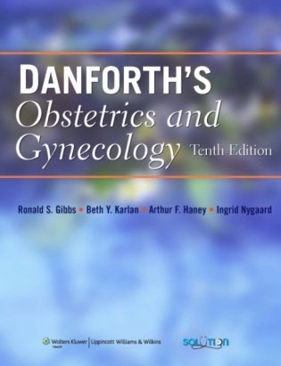 Danforth's Obstetrics and Gynecology 10/e фото книги