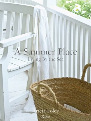 A Summer Place. Living by the Sea фото книги