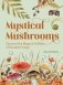 Mystical mushrooms фото книги маленькое 2