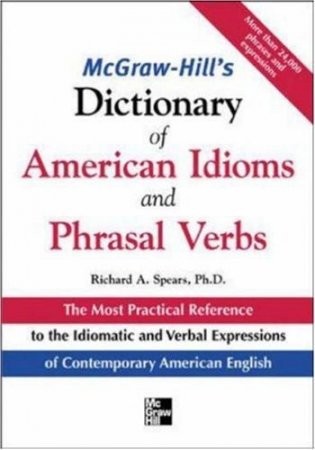 McGraw-Hill`s Dictionary of American Idioms and Phrasal Verbs фото книги