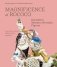 Magnificence of Rococo: Kaendler’s Meissen Porcelain Figures фото книги маленькое 2