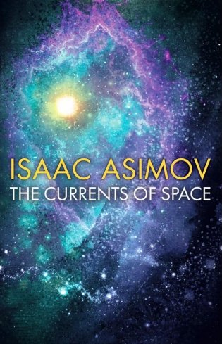The Currents of Space фото книги