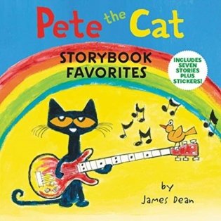 Pete the Cat Storybook Favorites: Includes 7 Stories Plus Stickers! фото книги