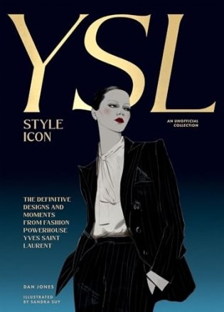 Yves saint laurent: style icon фото книги