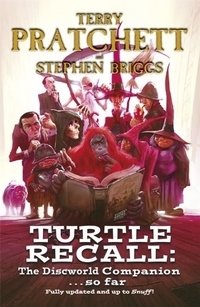 Turtle Recall: The Discworld Companion... So Far фото книги