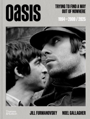Oasis: Trying to Find a Way Out of Nowhere фото книги