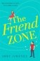 Friend zone: hilarious and heartbreaking, the perfect romantic comedy of 2019 фото книги маленькое 2