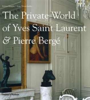 The Private World of Yves Saint Laurent & Pierre Berg's; фото книги