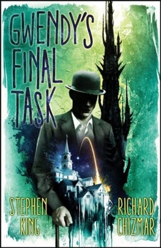 Gwendy's Final Task фото книги