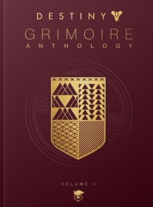 Destiny Grimoire Anthology, Volume II: Fallen Kingdoms фото книги