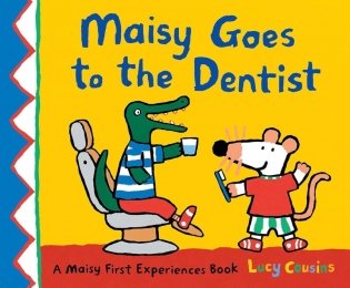 Maisy Goes To The Dentist фото книги