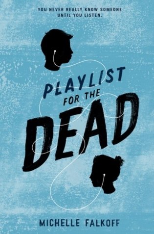 Playlist for the Dead фото книги