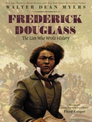 Frederick Douglass: The Lion Who Wrote History фото книги