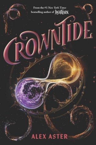 Crowntide (the lightlark saga book 4) фото книги