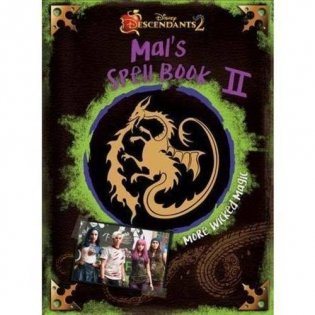 Descendants 2: Mal's Spell Book 2: More Wicked Magic фото книги