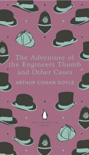 The Adventure of the Engineer's Thumb and Other Cases  фото книги