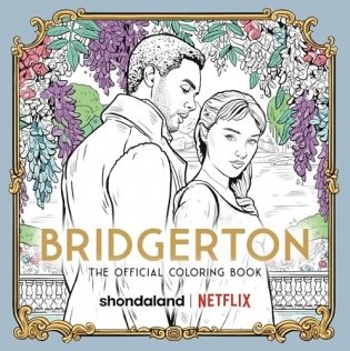Bridgerton: The Official Coloring Book фото книги