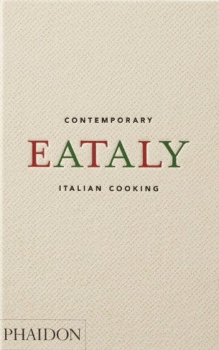 Eataly, contemporary Italian cooking фото книги