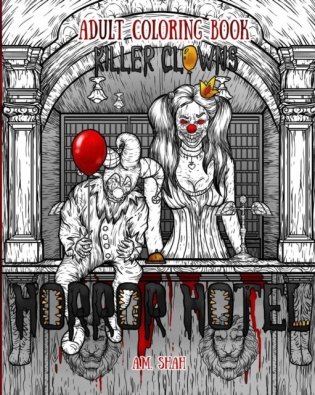 Adult Coloring Book Horror Hotel: Killer Clowns фото книги