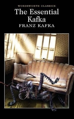 The Essential Kafka. The Castle, The Trial, Metamorphosis and Other Stories фото книги