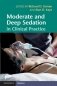 Moderate and Deep Sedation in Clinical Practice фото книги маленькое 2