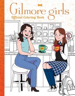 Gilmore girls: the official coloring book фото книги