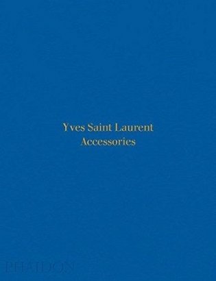 Yves Saint Laurent Accessories фото книги