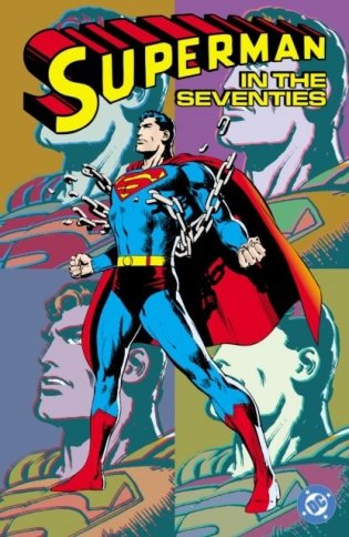 Superman in the Seventies (New Edition) фото книги