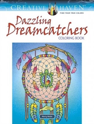 Creative Haven Dazzling Dreamcatchers Coloring Book фото книги