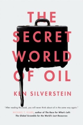 The Secret World of Oil фото книги