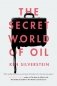The Secret World of Oil фото книги маленькое 2