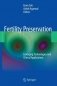 Fertility Preservation: Emerging Technologies and Clinical Applications фото книги маленькое 2