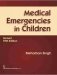 Medical Emergencies in Children, Revised 5e (HB) фото книги маленькое 2