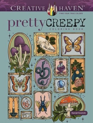 Creative Haven Pretty Creepy Coloring Book фото книги