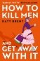 How to Kill Men and Get away with it фото книги маленькое 2