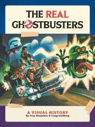 Real Ghostbusters: A Visual History фото книги