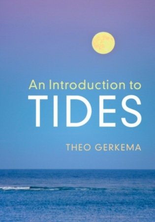 An Introduction to Tides фото книги