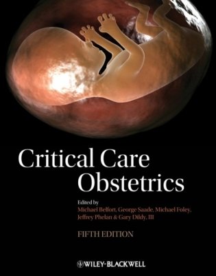Clark's Critical Care Obstetrics, 5th Edition фото книги
