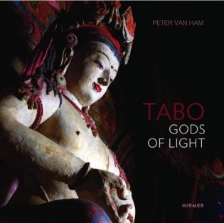 Tabo: Gods of Light. The Indo-Tibetan Masterpiece фото книги