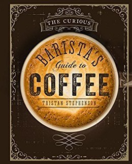 The Curious Barista's Guide to Coffee фото книги