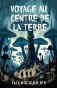 Voyage au centre de la Terre = Путешествие к центру Земли фото книги маленькое 2