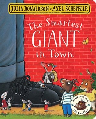 The Smartest Giant in Town. Board book фото книги